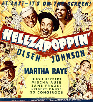 Hellzapoppin-Ole-Olsen-Chic-Johnson-Martha-Raye-Hugh-Herbert-Mischa-Auer-on-Window-Card-1941_edited-1